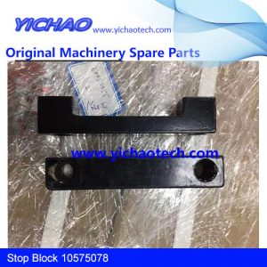 Original Container Equipment Port Machinery Parts Stop Block 10575078 for Sany