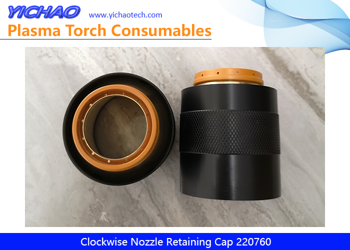 Aftermarket Clockwise Nozzle Retaining Cap 220760 Replacement Hypertherm Mild Steel HPR260XD/400XD/800XD 260A Plasma Cutting Torch Consumables Supplier