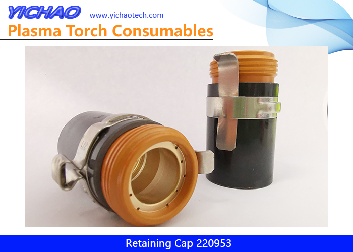 Aftermarket Ohmic Retaining Cap 220953 Replacement Hypertherm Powermax65,85,105 45-65A Plasma Cutting Torch Consumables Supplier