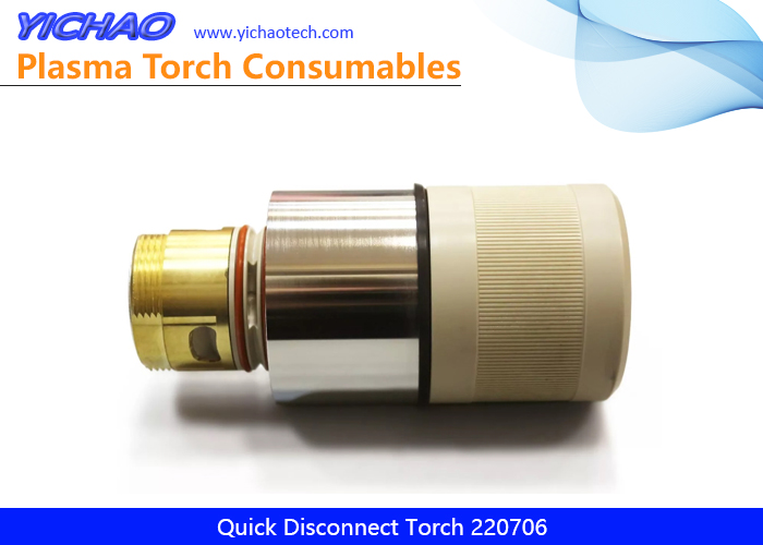 Aftermarket Quick Disconnect Torch 220706 Replacement Hypertherm HPR400XD,800XD Plasma Cutting Torch Consumables Supplier