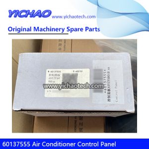 Genuine Sany 60137555 Air Conditioner Control Panel for Reach Stacker Spare Parts