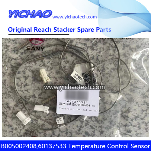 Sany B005002408 60137533 Temperature Control Sensor for Container Reach Stacker Spare Parts