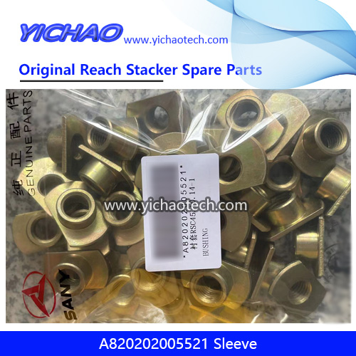 Genuine Sany A820202005521 Sleeve for Container Reach Stacker Spare Parts