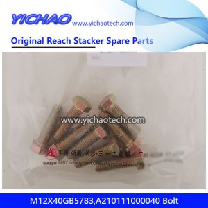 Sany M12X40GB5783,A210111000040 Bolt for Container Reach Stacker Spare Parts