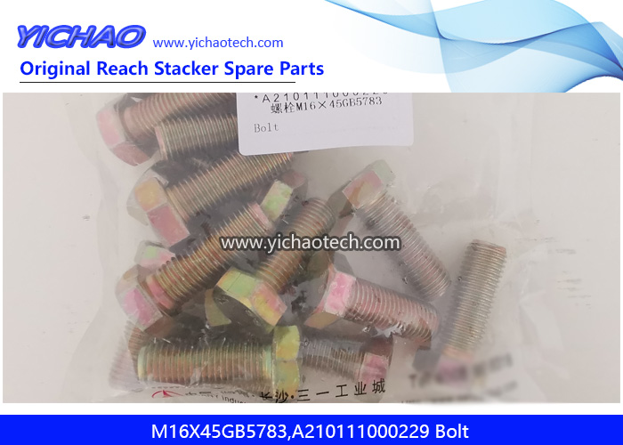 Sany M16X45GB5783,A210111000229 Bolt for Container Reach Stacker Spare Parts