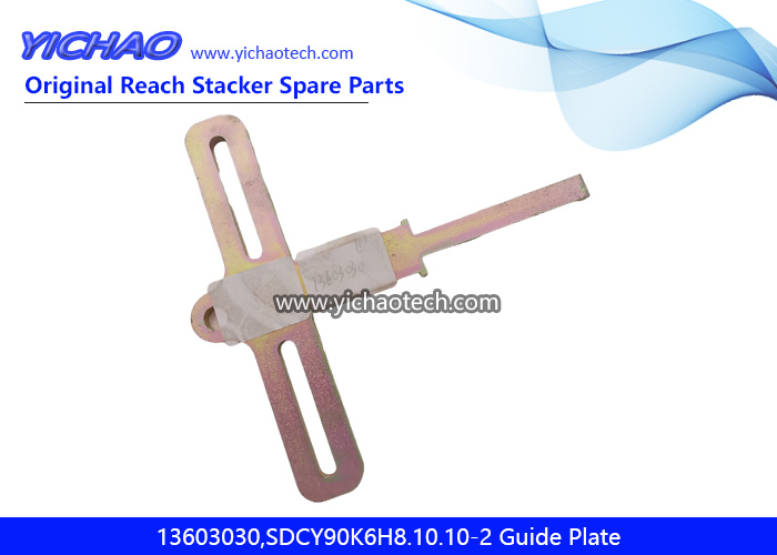 Sany 13603030,SDCY90K6H8.10.10-2 Guide Plate for Container Reach Stacker Spare Parts