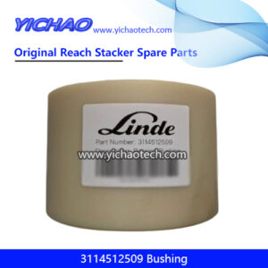 Linde 3114512509 Bushing for Container Forklift Port Equipment Spare Parts
